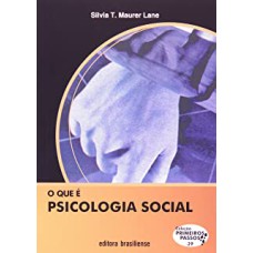 QUE E PSICOLOGIA SOCIAL, O