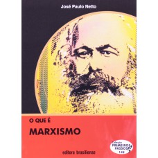 QUE E MARXISMO, O - PRIMEIROS PASSOS - 1ª