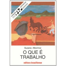 QUE E TRABALHO, O - PRIMEIROS PASSOS - 6