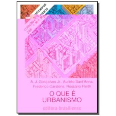 QUE E URBANISMO, O - VOL.1 - COL. PRIMEIROS PASSOS - 1