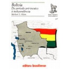 TUDO E HISTORIA BOLIVIA - DO PERIODO PRE-INCAICO A INDEPENDENCIA