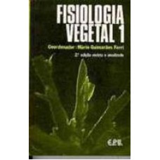 FISIOLOGIA VEGETAL VOL. 1