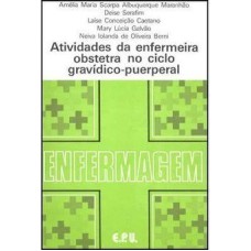 ATIVIDADE DA ENFERMEIRA OBSTETRA NO CICLO-GRAVID.PUERP. - 1