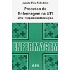 PROCESSO DE ENFERMAGEM NA UTI - 1