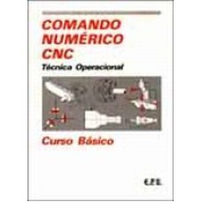 COMANDO NUMERICO CNC 1 - CURSO BASICO