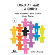 COMO ANIMAR UM GRUPO