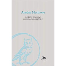 JUSTIÇA DE QUEM? QUAL RACIONALIDADE?