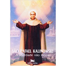 SAO RAFAEL KALINOWSKI