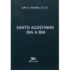 SANTO AGOSTINHO DIA A DIA