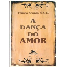 A DANÇA DO AMOR