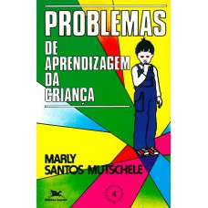 PROBLEMAS DE APRENDIZAGEM DA CRIANÇA