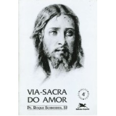 VIA SACRA DO AMOR