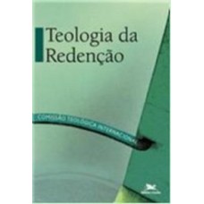 TEOLOGIA DA REDENÇÃO