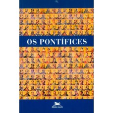 OS PONTÍFICES