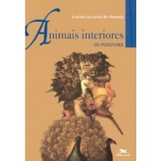 ANIMAIS INTERIORES - VOADORES