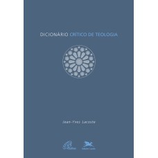 DICIONÁRIO CRÍTICO DE TEOLOGIA