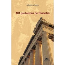 101 PROBLEMAS DE FILOSOFIA