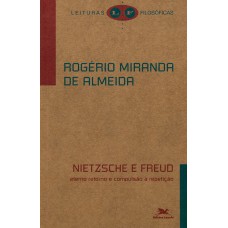 NIETZSCHE E FREUD: ETERNO RETORNO E COMPULSÃO À REPETIÇÃO