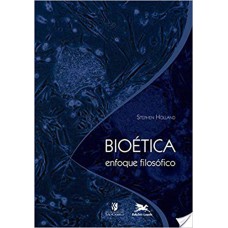 BIOÉTICA: ENFOQUE FILOSÓFICO