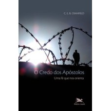 O CREDO DOS APÓSTOLOS - UMA FÉ QUE NOS ORIENTA