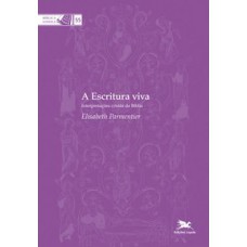 A ESCRITURA VIVA - COLEÇÃO BIBLICA VOL. 55