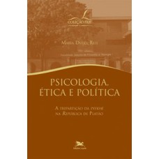 PSICOLOGIA, ÉTICA E POLÍTICA - A TRIPARTIÇÃO DA 