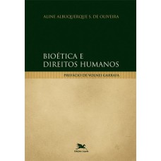 BIOÉTICA E DIREITOS HUMANOS