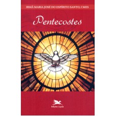 Pentecostes - Oração