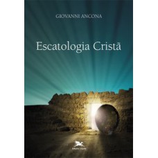 ESCATOLOGIA CRISTÃ