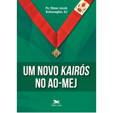 UM NOVO KAIRÓS NO AO MEJ