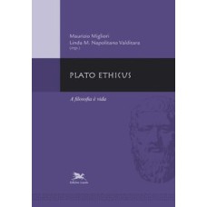 PLATO ETHICUS - A FILOSOFIA É VIDA