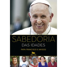 SABEDORIA DAS IDADES