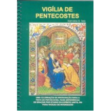 VIGILIA DE PENTECOSTES - ESPIRAL