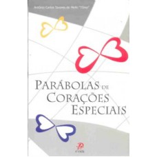 PARABOLAS DE CORACOES ESPECIAIS