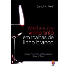 MALHAS DE VINHO TINTO EM TOALHAS DE LINHO BRANCO