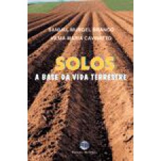 SOLOS - A BASE DA VIDA TERRESTRE - 1ª