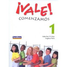 VALE! COMENZAMOS 1 - 2