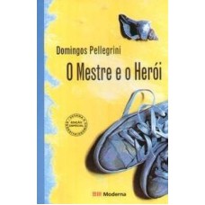 *O MESTRE E O HEROI