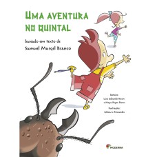 UMA AVENTURA NO QUINTAL