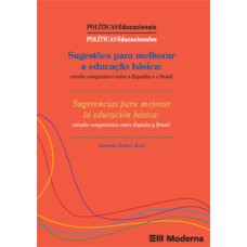 Sugestões para melhorar a educação básica: estudo comparativo entre a Espanha e o Brasil