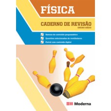 Física - Caderno de revisão: Ensino Médio