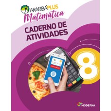 Araribá plus - Matemática 8 - Caderno de atividades