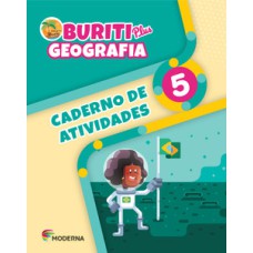 Buriti plus - Geografia 5 - Caderno de atividades