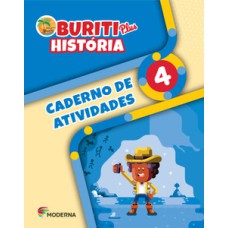 Buriti plus - História 4 - Caderno de atividades