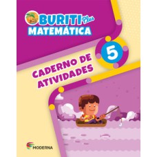 Buriti plus - Matemática 5 - Caderno de atividades