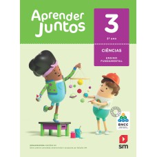 APRENDER JUNTOS CIENCIAS 3  BNCC ED 2018