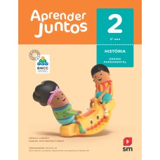 APRENDER JUNTOS HISTORIA 2  BNCC ED 2018