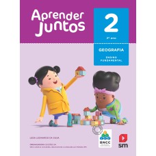 APRENDER JUNTOS GEOGRAFIA 2  BNCC ED 2018