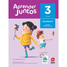 APRENDER JUNTOS GEOGRAFIA 3  BNCC ED 2018