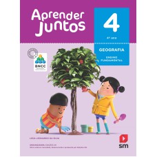 APRENDER JUNTOS GEOGRAFIA 4  BNCC ED 2018